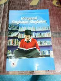Image of MENGENAL SINGKATAN-SINGKATAN