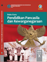 Image of Buku Guru - Pendidikan pancasila Dan Kewarganegaraan Kelas X