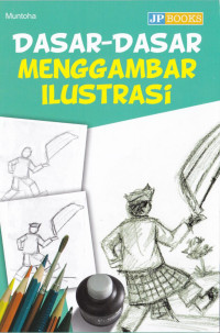 Image of Dasar-dasar menggambar ilustrasi