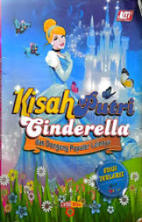 Image of Dongeng Putri Cinderella dan Dongeng Populer Lainnya