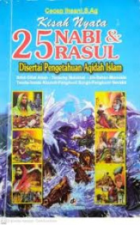 Image of Kisah Nyata 25 Nabi Rasul disertai Pengetahuan Aqidah Islam