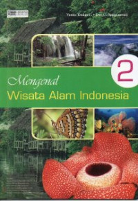 Image of Mengenal Wisata Alam Indonesia 2