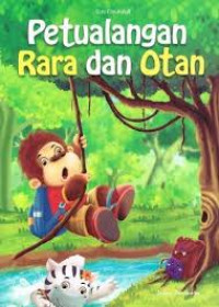 Image of Petualangan Rara Dan Otan