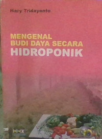 Image of Mengenal Budi Daya Secara Hidroponik