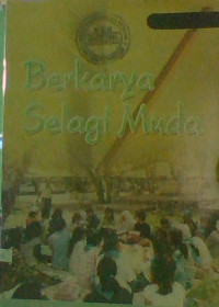 Image of Berkarya Selagi Muda