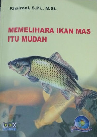 Image of MEMELIHARA IKAN MAS ITU MUDAH