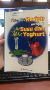 Image of Menyulap Kecipir  Menjadi Susu dan Yoghurt