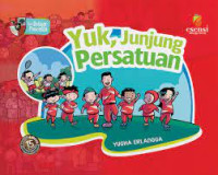 Image of Seri Belajar Pancasila: Yuk, Junjung Persatuan