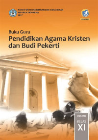 Image of Buku Guru - Pendidikan Agama Kristen dan Budi Pekerti Kelas XI