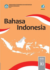 Image of Buku Siswa - Bahasa Indonesia kelas XI