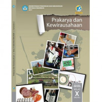 Image of Buku Siswa - Prakarya dan Kewirausahaan Semester 2 Kelas X