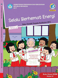 Image of Kelas IV tema 2 Selalu Berhemat Energi