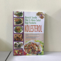 Image of Meracik Sendiri Obat & Menu Sehat Bagi Penderita  Kolestrol