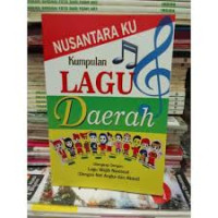 Image of Nusantara Ku : Kumpulan Lagu Daerah