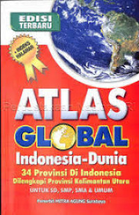 Image of Atlas Global Indonesia-Dunia: 34 Provinsi Di Indonesia Dilengkapi provinsi Kalimantan Utara