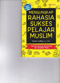 Image of Mengungkap Rahasia Sukses Pelajar Muslim